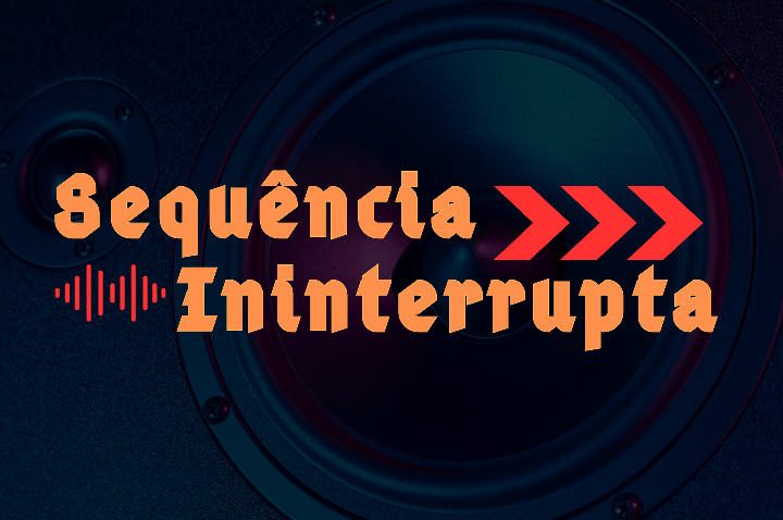 SEQUÊNCIA ININTERRUPTA