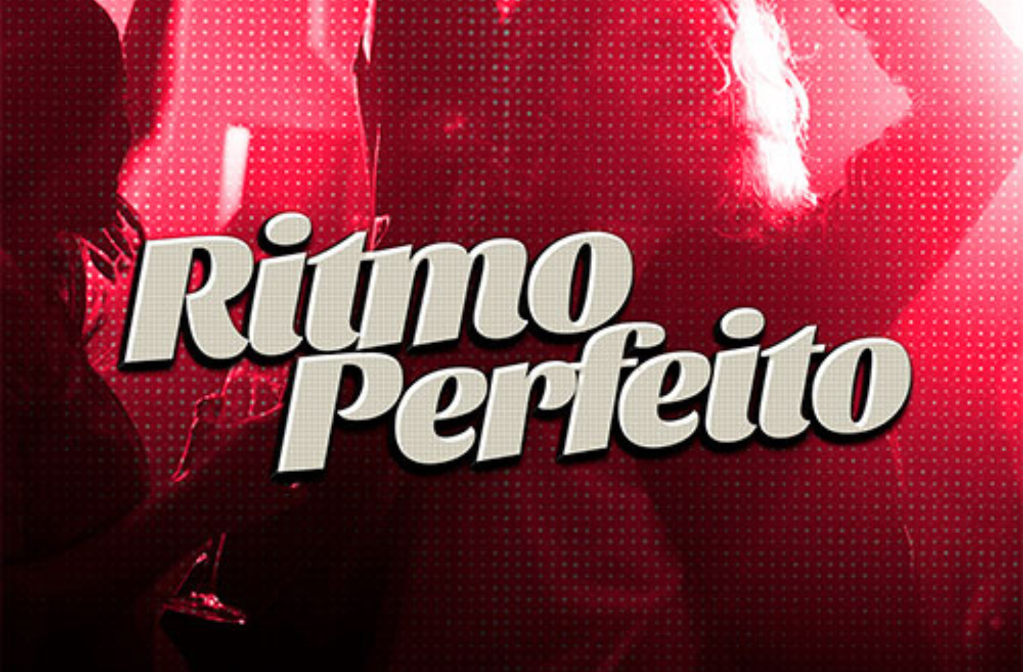 RITMO PERFEITO