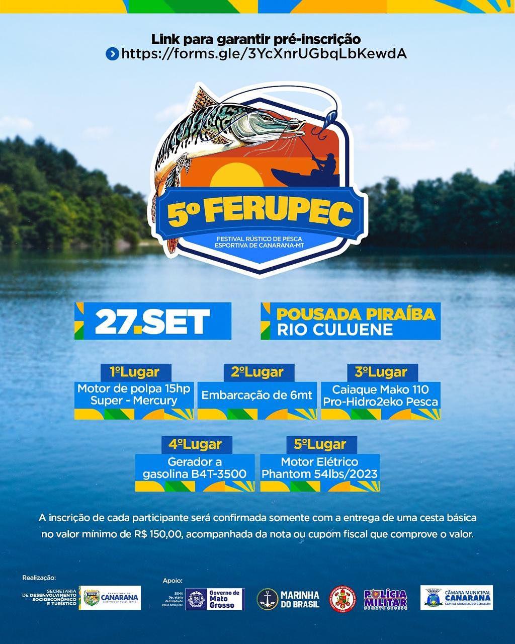 Vem aí, 5º FERUPEC – Festival Rústico de Pesca Esportiva de Canarana-MT 🐟
